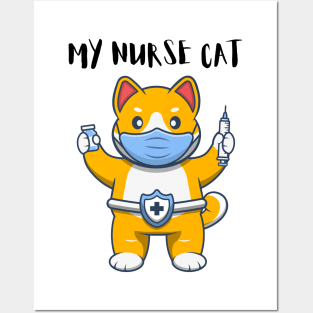 MY NURSE CAT/ Nurse Catshirt Posters and Art